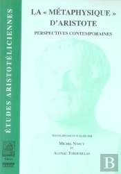 La Métaphysique D'Aristote ; Perspectives Contemporaines