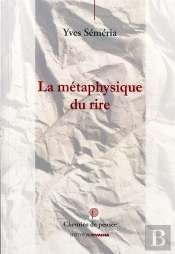 La Metaphysique Du Rire