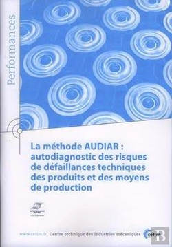 Bertrand.pt - La Méthode Audiar - Autodiagnostic Des Risques De Défaillances Techniques Des Produits Et Des Moyens De Production