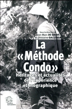 Bertrand.pt - La « Méthode Condo » : Héritages Et Actualités De L'Expérience Ethnographique