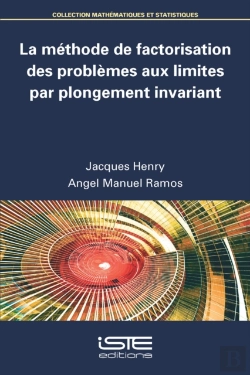 Bertrand.pt - La Methode De Factorisation Des Problemes Aux Limites Par Plongement Invariant