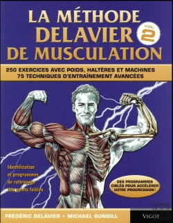 Bertrand.pt - La Méthode Delavier De Musculation Tome 2