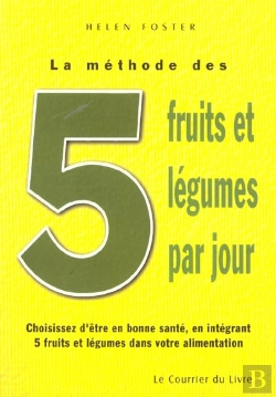 Bertrand.pt - La Methode Des 5 Fruits Et Legumes Par Jour