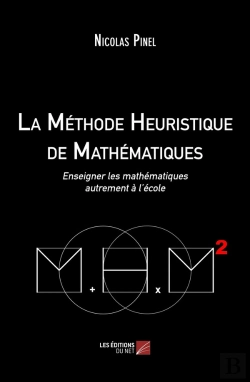 Bertrand.pt - La Méthode Heuristique De Mathématiques ; Enseigner Les Mathématiques Autrement À L'École