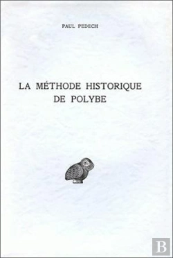 Bertrand.pt - La Méthode Historique De Polybe