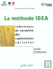 La Methode Idea ; Indicateurs De Duabilite Des Exploitations Agricoles
