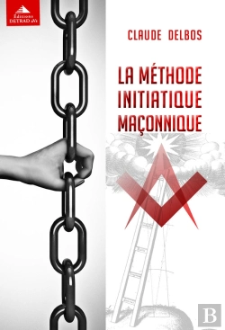 Bertrand.pt - La Méthode Initiatique Maçonnique