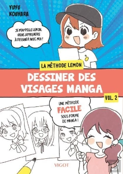 Bertrand.pt - La Méthode Lemon Tome 2 : Dessiner Des Visages Manga