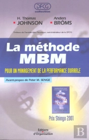 La Methode Mbm. Pour Un Management De Laperformance Durable - Pour Un Management De La Performance D
