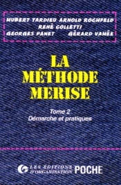 La Methode Merise Tome 2 (Poche)
