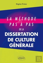 La Méthode Pas À Pas De La Dissertation De Culture Générale