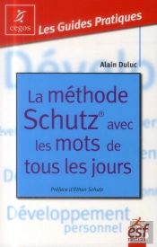 La Methode Schutz Avec Les Mots De Tous Les Jours