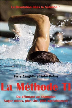 Bertrand.pt - La Methode T.I., Une Revolution En Natation ; Du Debutant Au Champion, Prenez Plaisir A Mieux Nager