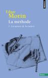 La Méthode Tome 1 : La Nature De La Nature