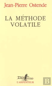 La Methode Volatile