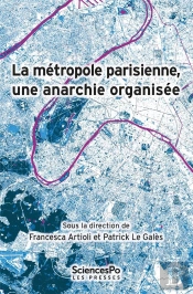 La Métropole Parisienne, Une Anarchie Organisée