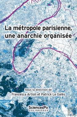 Bertrand.pt - La Métropole Parisienne, Une Anarchie Organisée