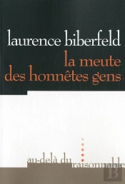 La Meute Des Honnetes Gens