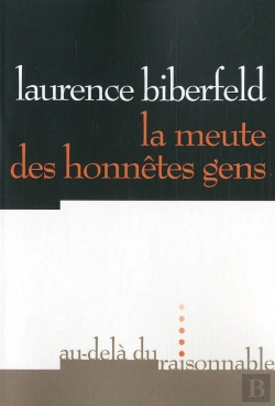 Bertrand.pt - La Meute Des Honnetes Gens