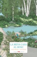 La Meva Casa Al Bosc