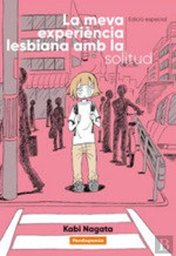 Bertrand.pt - La Meva Experiencia Lesbiana Amb La Solitud