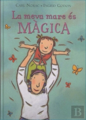 La Meva Mare Es Màgica