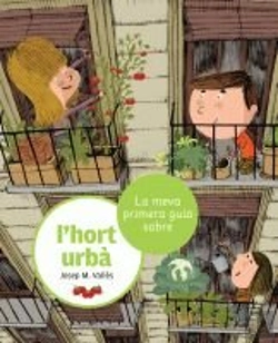 Bertrand.pt - La Meva Primera Guia Sobre L'Hort Urbà