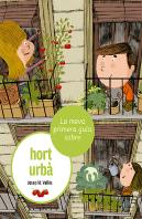 La Meva Primera Guia Sobre L'Hort Urba
