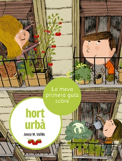 Bertrand.pt - La Meva Primera Guia Sobre L'Hort Urba