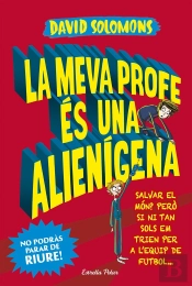 La Meva Profe És Una Alienígena