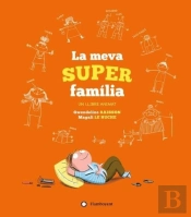 La Meva Superfamília