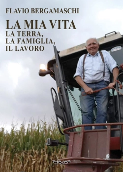 Bertrand.pt - La Mia Vita. La Terra, La Famiglia, Il Lavoro