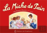 La Miche De Pain ; Catéchisme Illustré ; 1re Année ; Rouge