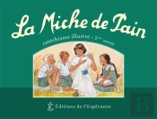 La Miche De Pain ; Catéchisme Illustré ; 2e Année ; Vert