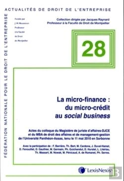 Bertrand.pt - La Micro-Finance : Du Micro-Crédit Au Social Business