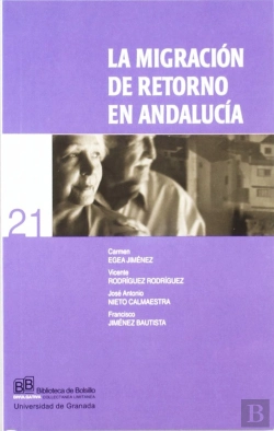 Bertrand.pt - La Migración De Retorno En Andalucía