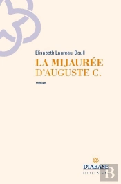 La Mijaurée D'Auguste C.