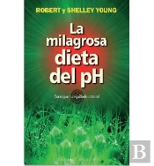 La Milagrosa Dieta Del Ph