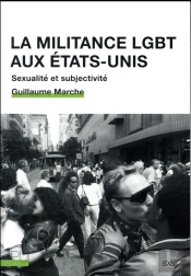 La Militance Lgbt Aux Etats-Unis ; Sexualité Et Subjectivité