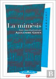 La Mimesis ; La Representation Litteraire
