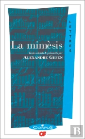 La Mimesis ; La Representation Litteraire