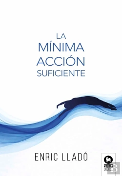Bertrand.pt - La Mínima Acción Suficiente