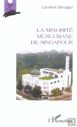 Bertrand.pt - La Minorite Musulmane De Singapour