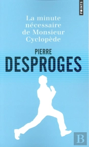 La Minute Nécessaire De Monsieur Cyclopède