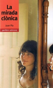 La Mirada Clònica