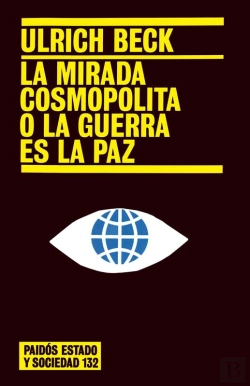 Bertrand.pt - La Mirada Cosmopolita O La Guerra Es La Paz