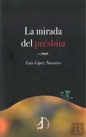 La Mirada De Présbita