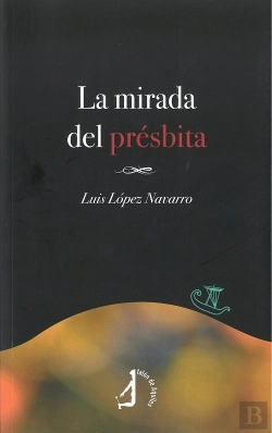 Bertrand.pt - La Mirada De Présbita