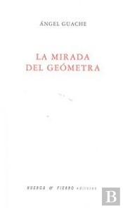 La Mirada Del Geómetra
