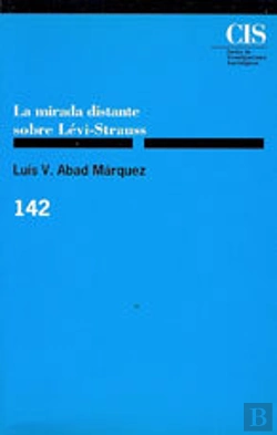 Bertrand.pt - La Mirada Distante Sobre Lévi-Strauss